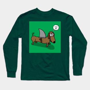 Wiener Dog with a Shark Fin Long Sleeve T-Shirt